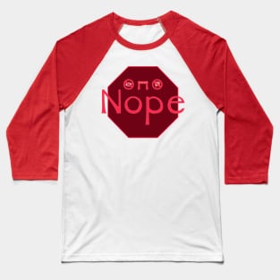 Communication Preference: Nope Baseball T-Shirt